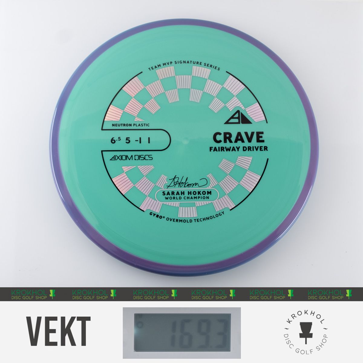 Neutron Crave - Sarah Hokom Team Signature Series