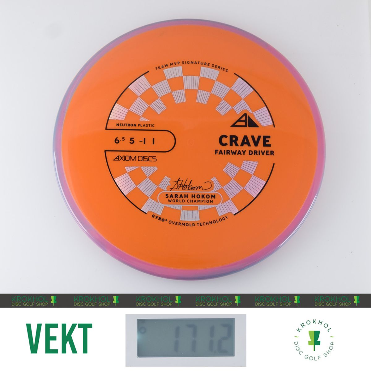 Neutron Crave - Sarah Hokom Team Signature Series
