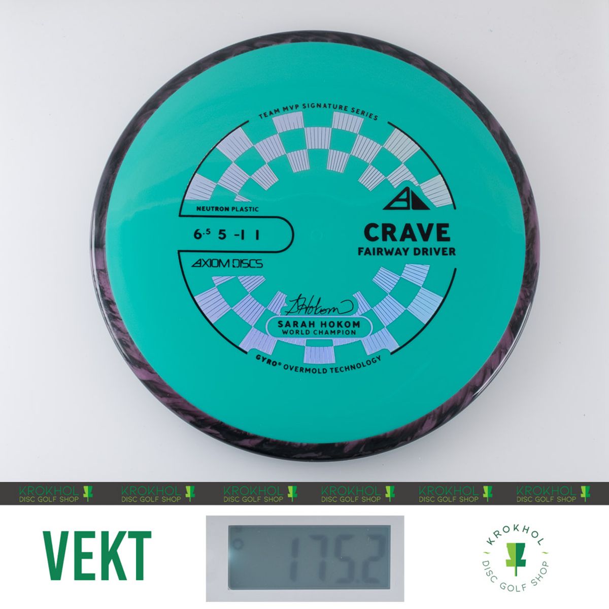 Neutron Crave - Sarah Hokom Team Signature Series