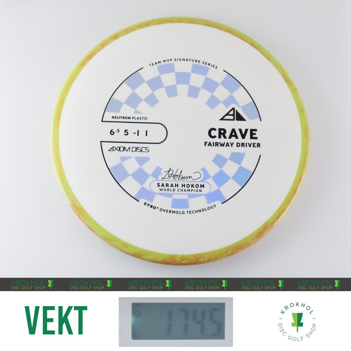 Neutron Crave - Sarah Hokom Team Signature Series