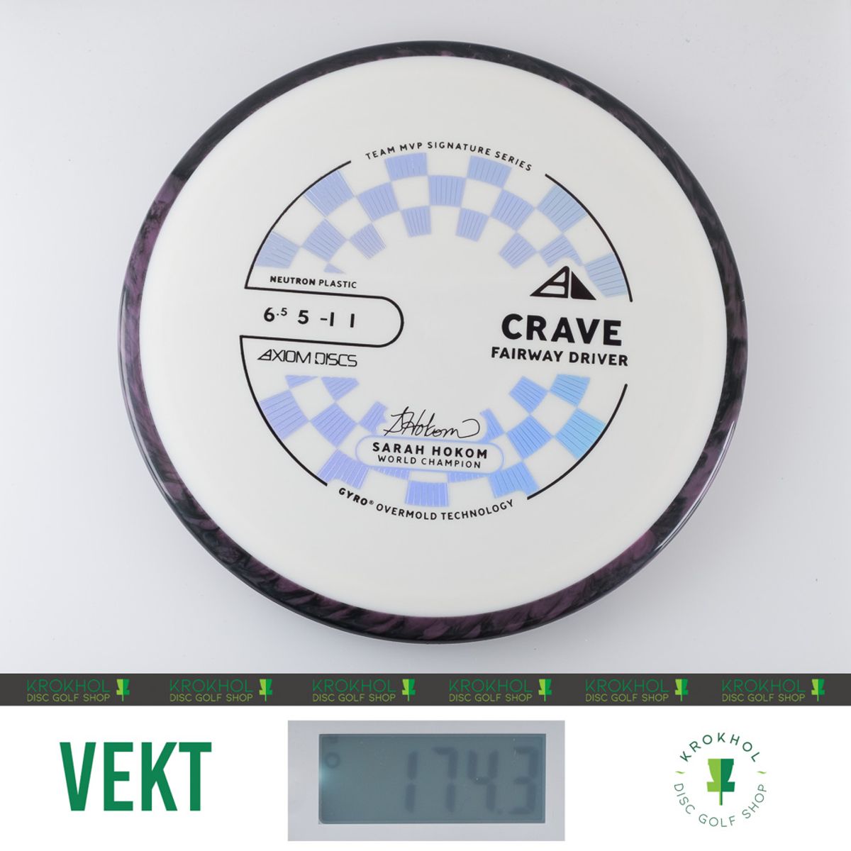 Neutron Crave - Sarah Hokom Team Signature Series