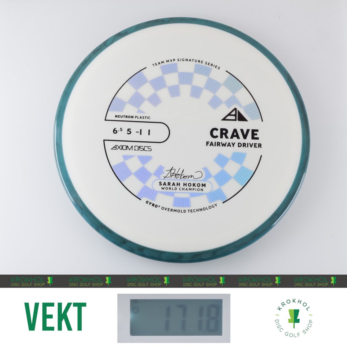 Neutron Crave - Sarah Hokom Team Signature Series